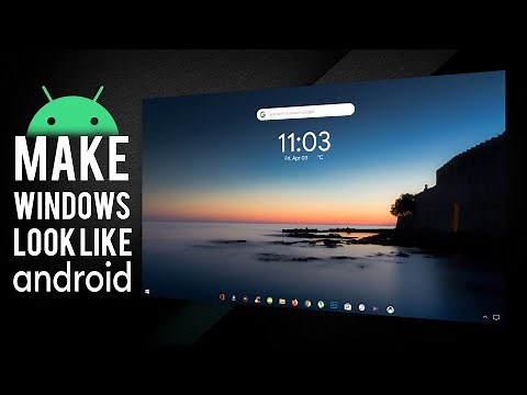 Make Windows Look Like Android Pie in 5 Minutes.