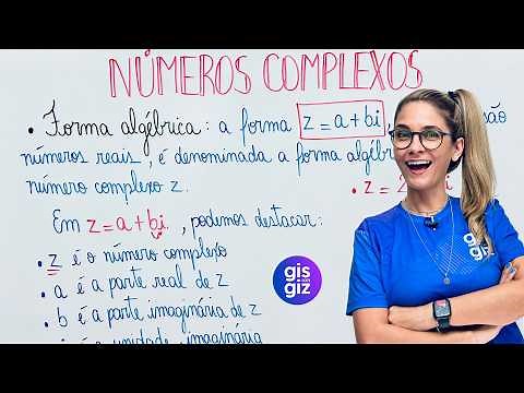 NÚMEROS COMPLEXOS - FORMA ALGÉBRICA