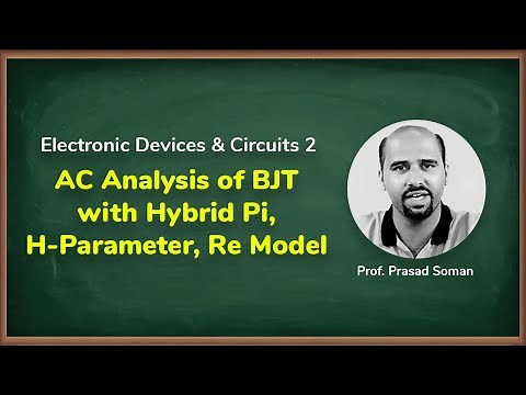 AC Analysis of BJT with Hybrid Pi, H-Parameter, Re Model | Electronic Devices and Circuits 2 in EXTC