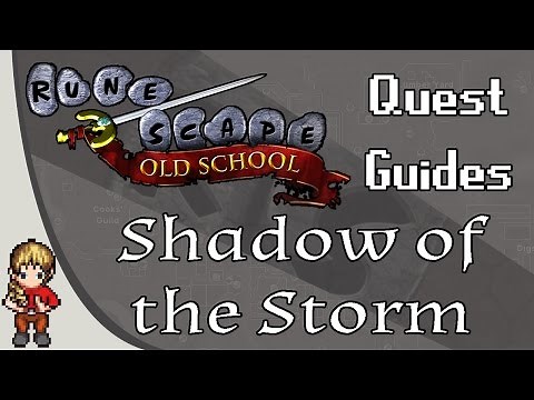 [OSRS] Shadow of the Storm Quest Guide