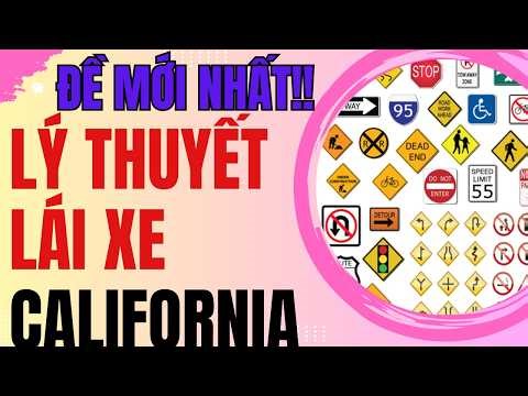 100 Câu hỏi LÝ THUYẾT LÁI XE CALIFORNIA-MỚI NHẤT-#cuocsongmy , #cuộcsốngmỹ