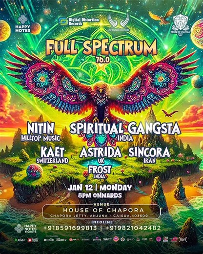 House Of Chapora on Instagram: "MONDAY DANCEFLOOR WARRIORS FULL SPECTRUM 76.0 🌈 76 weeks strong. What began as an experiment has evolved into a Monday night ritual at House of Chapora. If you’re in Goa, this is where your week truly begins. A space where sound, spirit & frequency collide. Full Spectrum returns with its 76.0 edition, delivering immersive soundscapes and high-energy dancefloor journeys. Set against the vibrant backdrop of House of Chapora, the night unfolds with a finely curated