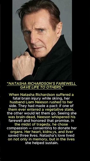 Natasha Richardson & Liam Neeson: The Promise and the Gift of Life