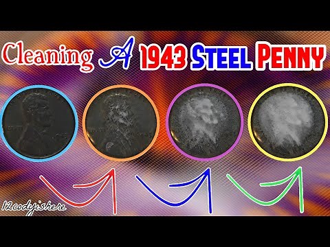 Cleaning A 1943 Steel Penny