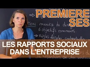 Social relations in the company - SES - 1st - Les Bons Profs