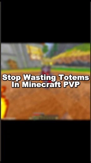 Stop Wasting Totems in Minecraft PvP