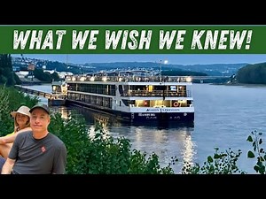 What We Wish We Knew Before Taking Our First River Cruise