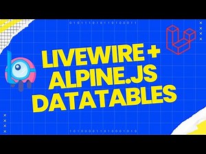 How to Build an Amazing Datatable using Laravel, Livewire and Alpine.js | Tutorial