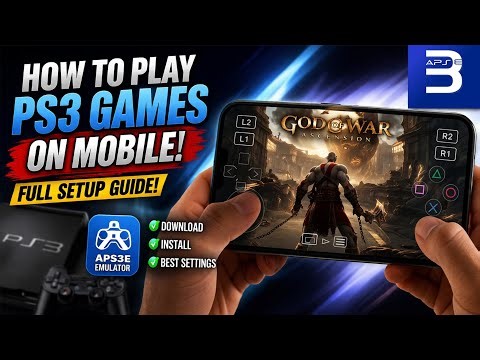 How to Play PS3 Games on Mobile – Full Emulator Setup Guide (Best Settings + Smooth Gameplay)