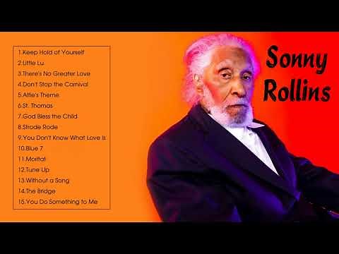 最高のソニー・ロリンズ - Sonny Rollins's Greatest Hits (Full Album)