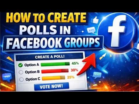 How to Create Facebook Group Polls , Step by Step Voting Guide