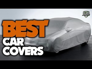 Car Cover: Top 5 Best Car Covers for Outside (2023)