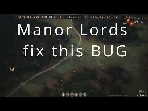 MANOR LORDS Fix This İnsane Crazy Bug and Save the Game | Manor Lords