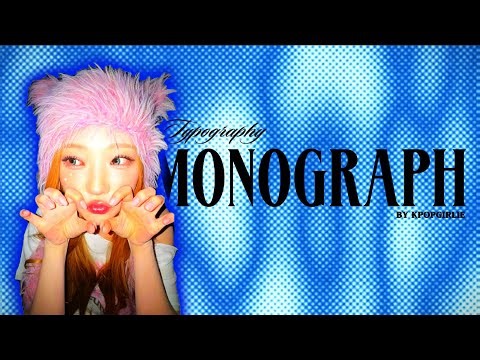 Monograph Edit Part 1 || Tutorial EP. 3 || KPOPGIRLIE