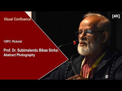 13th International Photographic Conference | Pictorial | Prof. Dr. Subimalendu Bikas Sinha