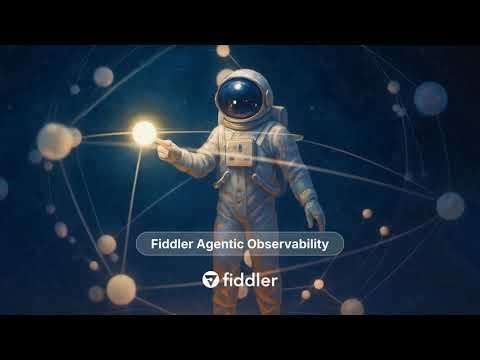 Fiddler Agentic Observability