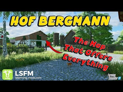 The Map That Offers Everything! | Hof Bergmann | Farming Simulator 22