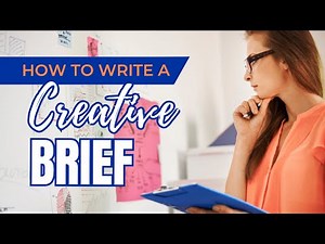 How to Write a Creative Brief