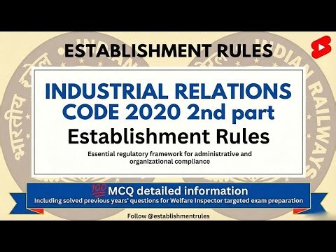 Industrial relations code 2020 important MCQ 2nd part with detailed explanation useful for all exam