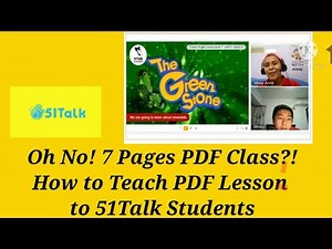 PDF LESSONS - oh no, 7pages PDFs only? how to teach a PDF lesson @ 51Talk