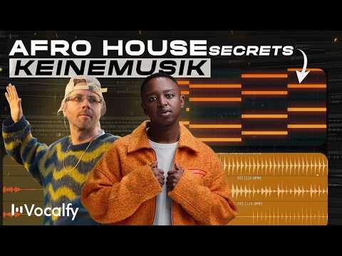 How to Afro House like Keinemusik, Shimza, and Adriatique using Vocalfy!