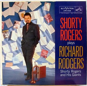 Shorty Rogers And His Giants - Shorty Rogers Plays Richard Rodgers
