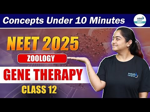 Gene Therapy: Biotechnology & its Applications | Most Important Topic | NEET 2025 | Class 12 Biology
