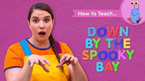 How To Teach Down By The Spooky Bay - Super Simple