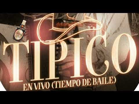 Tipico mix En vivo (tiempo de baile)