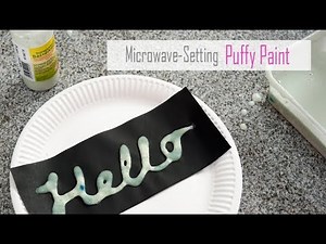 How to Make: Puffy Paint | Microwave Setting Paint | Easy DIY Recipe for Kids