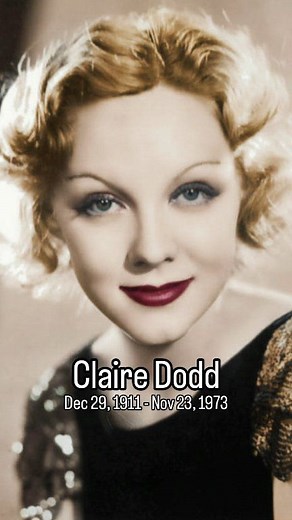 1.6K views · 62 reactions | Claire Dodd passed away on November 23. 1973, at the age of 61. #clairedodd #reelsfacebook #reelsofinstagram #reeloftheday #onthisdayinfilm #instareels #goldenageofhollywood #movieclassics #instagood #instadaily #ClassicBeauty #hollywoodlegend | Movie Classics | Facebook