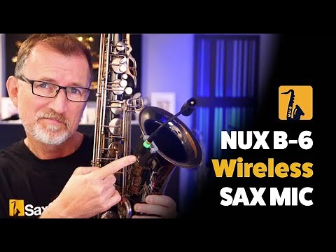 NUX B 6 Wireless Sax Mic play test and review