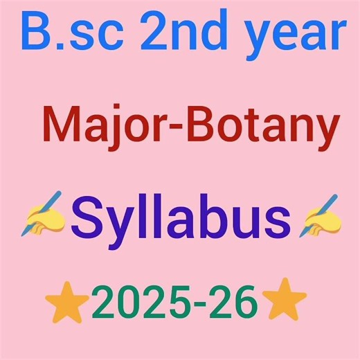 B.sc. 2nd year botany syllabus 📝📝