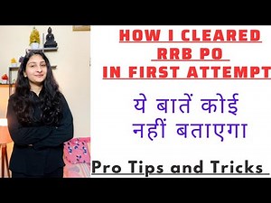 How I cleared RRB PO in First Attempt | Topper’s Strategy and Sources | Pro Tips by Karishma Singh