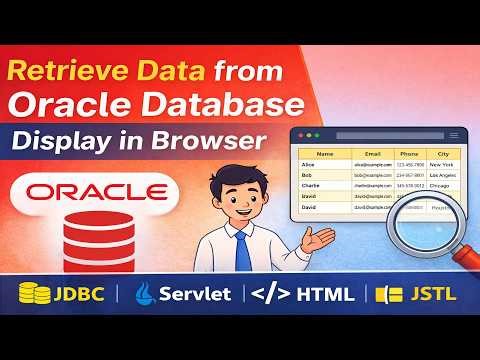 Retrieve Data from Oracle Database using JDBC, Servlets, JSP & JSTL | Display in Browser