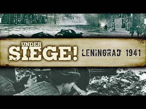 Under Siege! - S01E03: Leningrad 1941 - Full Documentary