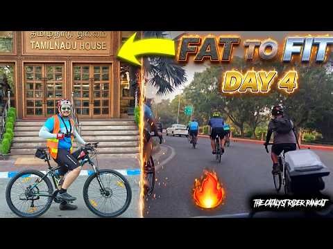 Cycle Ride To Tamil Nadu Bhawan Delhi | The Catalyst Rider Pankaj Fat To Fit - Day 4 Series