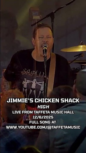 Jimmie's Chicken Shack - HIGH - Live from Taffeta Music Hall