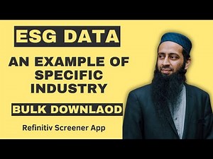 How to Download ESG Data for Companies from Multiple Industries with Refinitiv Eikon Screener App