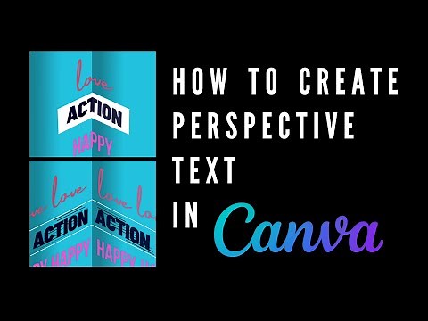How to Create Perspective Text in Canva