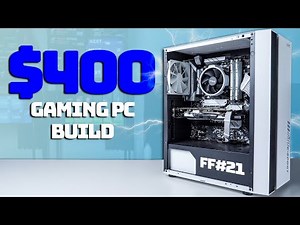 Building a $400 Gaming PC is EASY Right Now