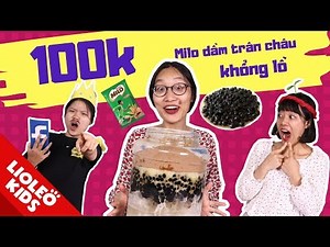 TẤM CÁM ĐẠI CHIẾN - Dì ghẻ vê lốc: Thử thách 100k làm cốc milo dầm trân châu đường đen khổng lồ