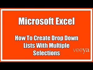 Veeya U | How to Create Drop Down Lists With Multiple Selections