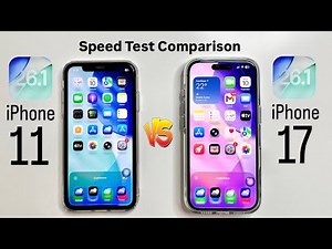 iPhone 11 vs iPhone 17 Pro - Speed Test Comparison (IOS 26.1)