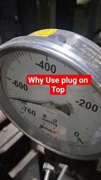 Why Use Plug in Top side #pressuregauge #instrumentation #viral #shorts #youtubeshorts