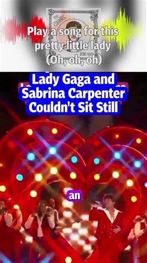 Lady Gaga and Sabrina Carpenter Couldn't Sit Still 🕺