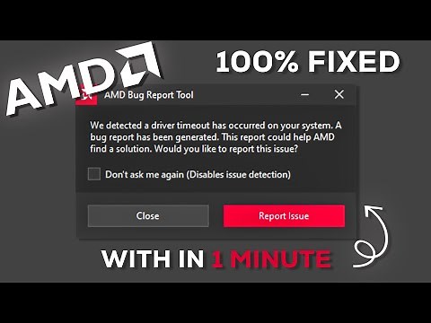 How Fix AMD Bug Report Tool Error | AMD BUG REPORT TOOL | AMD Driver Timeout Has Occurred Fix