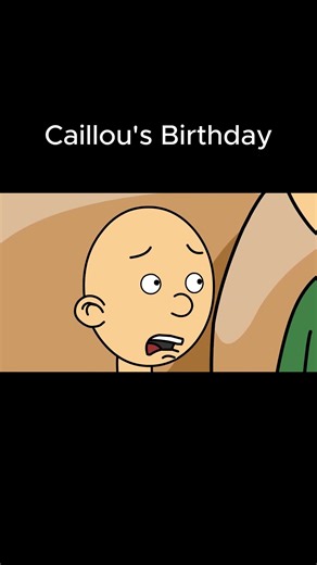 Caillou's Birthday