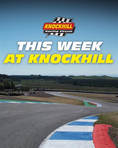 This week at Knockhill 🏁 | Knockhill Racing Circuit