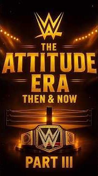 WWE – The Attitude Era 🔥 Then & Now • PART III